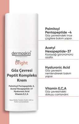 Dermoskin Be Bright Göz Çevresi Peptit Kompleks Krem 15 ml 00359